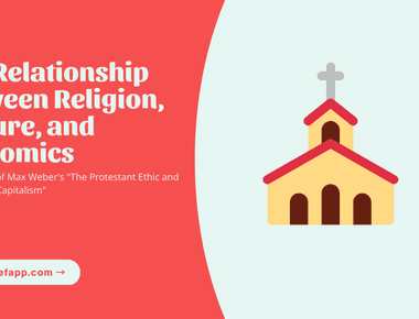 The Protestant Ethic and the Spirit of Capitalism: A Summary of Max Weber's Work